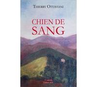 Chien de sang Thierry Ottaviani (Auteur)