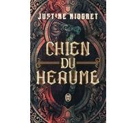 Chien du heaume - Justine Niogret - J'ai Lu - Poche - Roman