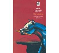 Chien galeux Don Delillo (Auteur), Marianne Véron (Traduction)