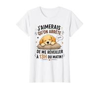 Chien Humour - J’Aimerais Qu’on Arrête De Me Réveiller T-Shirt Graphique avec Valeur