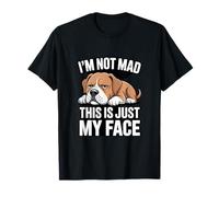 Chien, Je ne suis Pas en colère, C'est Juste Mon Visage T-Shirt