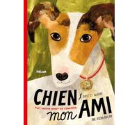 Chien, mon ami