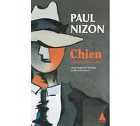 Chien Paul Nizon (Auteur), Pierre Deshusses (Traduction)