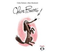 Chien pourri! 1 CD audio - Colas Gutman - Ecole Des Loisirs - Texte lu (CD) - Textes lus CD