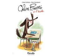 Chien Pourri à l'école - Colas Gutman - Ecole Des Loisirs - broché - Roman cadet dès 6 ans