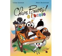 Chien Pourri à l'école - Nouvelle édition - Colas Gutman - Ecole Des Loisirs - broché - Roman cadet