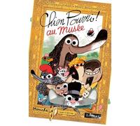 Chien Pourri ! - Chien Pourri Au Musée