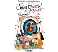 Chien Pourri aux Jeux olympiques Colas Gutman (Auteur), Marc Boutavant (Illustration)