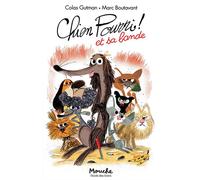 Chien Pourri et sa bande