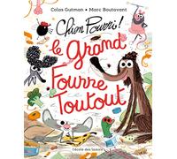Chien Pourri - Le grand fourre-toutout