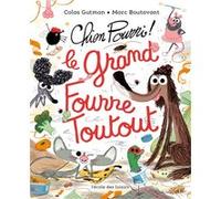 Chien Pourri - Le grand fourre-toutout