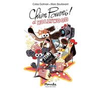 Chien Pourri ! Tome 17 - Chien Pourri À Hollywood