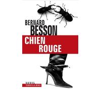 Chien Rouge - Bernard Besson - Seuil - broché - Roman