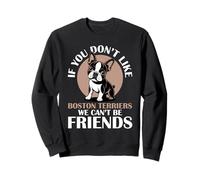 Chien terrier de Boston Sweatshirt
