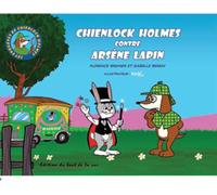 Chienlock Holmes contre Arsène Lapin