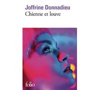 Joffrine Donnadieu – Chienne et louve – Roman – Poche – Gallimard
