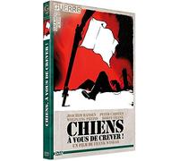 Chiens, à vous de crever ! DVD