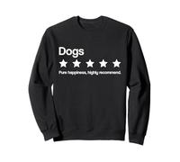 Chiens, Cinq étoiles, Un Pur Bonheur, Je Le recommande Sweatshirt