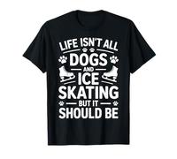 Chiens et patinage sur glace drôle patinage sur glace T-Shirt