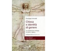 Chiesa E Identità Di Genere. Un Metodo Per Il Dialogo Tra Fede E Ragione