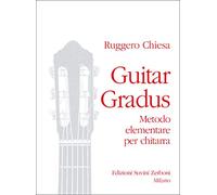Chiesa - Guitar Gradus. Metodo Elementare Per Chitarra