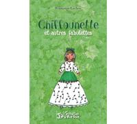 Chiffounette et autres fabulettes