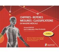 Chiffres-reperes-mesures- classification en imagerie medicale 3ed - Arnaud Nataf - Sauramps Medical - spirale - Scolaire / Universitaire