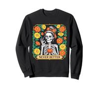 Chignon Décoiffé Femme Squelette Café Floral Jamais Mieux Sweatshirt