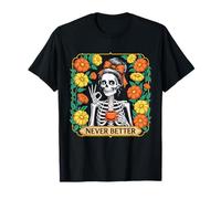 Chignon Décoiffé Femme Squelette Café Floral Jamais Mieux T-Shirt