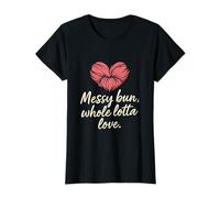 Chignon désordonné Whole Lotta Love Motherhood Graphic T-Shirt