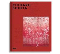 Chiharu Shiota (Bilingual Edition)