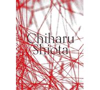 Chiharu Shiota Catalogue - Collectif - Reunion Des Musees Nationaux - broché - Essai