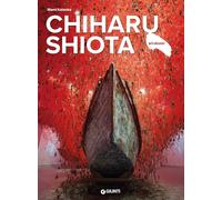Chiharu Shiota. Ediz. italiana