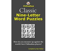 Chihuahua Classic Nine-Letter Word Puzzles