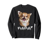 Chihuahua Mama Happy Chiwawa Mom La mère Chienne Sweatshirt