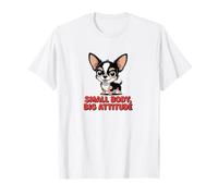Chihuahua Mignon de Dessin animé, Petit Corps, Grande Attitude T-Shirt