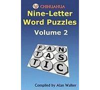 Chihuahua Nine-Letter Word Puzzles Volume 2