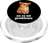Chihuahua Parle Espagnol Pas Mon problème PopSockets PopGrip pour MagSafe