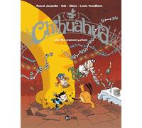 Chihuahua, Tome 03 Une fête vraiment parfaite - Nob - Bd Kids - broché - Bande dessinée jeunesse