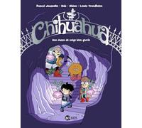 Chihuahua, Tome 04: Une classe de neige bien givrée