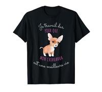 Chihuahua Tshirt Petit Chien Nain Humour Pour Femme Cadeau T-Shirt
