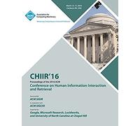 Chiir 16 Acm Sigir Conference On Human Information Interaction And Retrieval