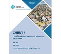 Chiir 17 Conference On Human Information Interaction And Retrieval