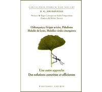 Chikungunya, Grippe aviaire, Paludisme, Maladie de Lyme, Maladies virales émergentes - D.G. Jouhanneau - Amyris Eds - broché - Etude