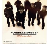 Chikuzen Sato - Cornerstones 2 [Shm]