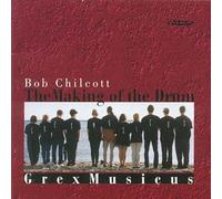 Chilcott - The Making of the Drum by Bob Chilcott (2002-03-01)