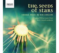 Chilcott - The Seeds of Stars [Import]