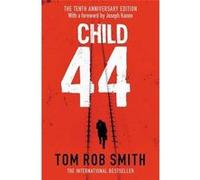 Child 44 - [Livre en VO] Tom Rob Smith (Auteur)