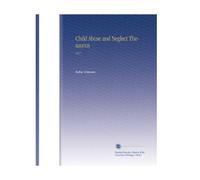 Child Abuse and Neglect Thesaurus: 1937