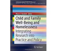 Child And Family Well-Being And Homelessness